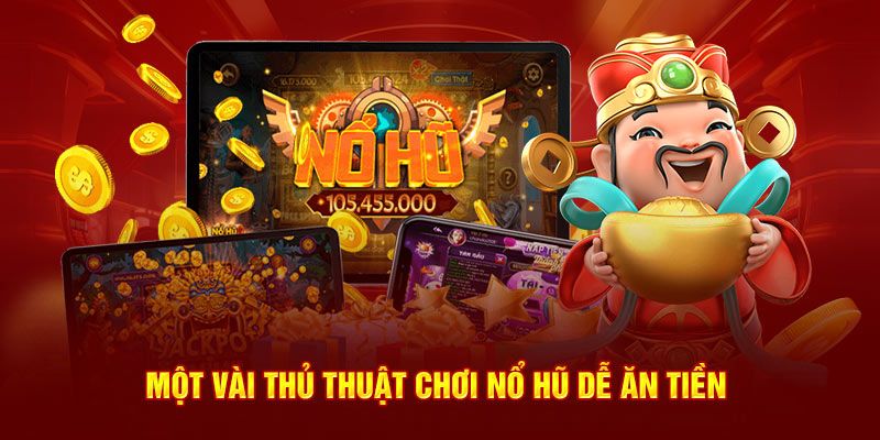 Tại sao game nổ hũ cực lớn lại được nhiều người yêu thích