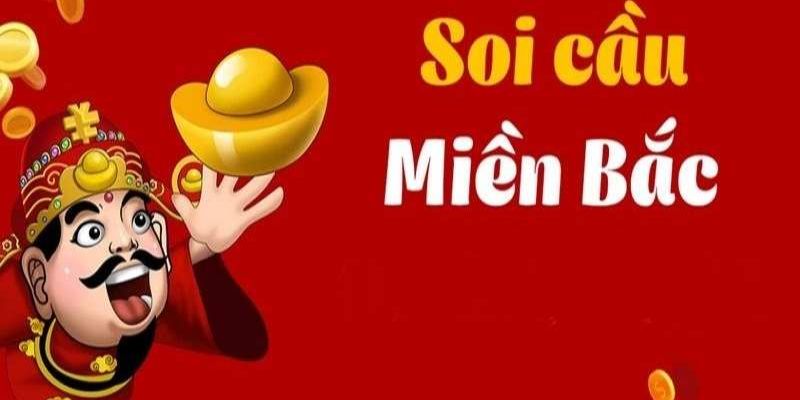 Tại sao có tên gọi là soi cầu miền bắc