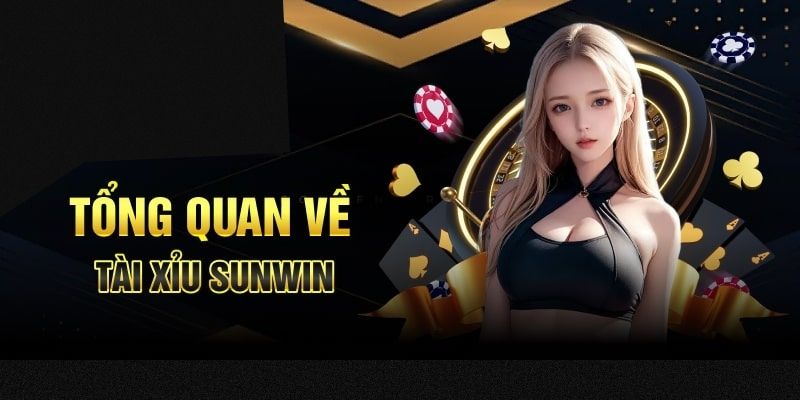 Giới thiệu về trò chơi tài xỉu Sunwin đến với người tiêu dùng