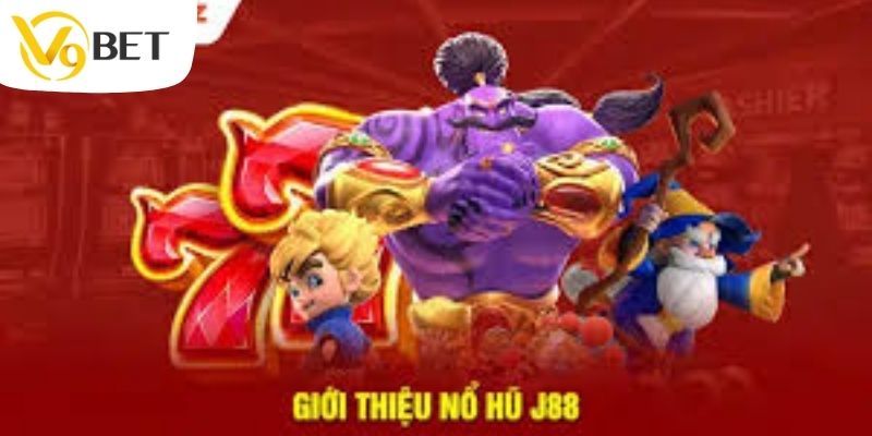 Chính sách trả thưởng phiên bản nổ hũ J88 hấp dẫn