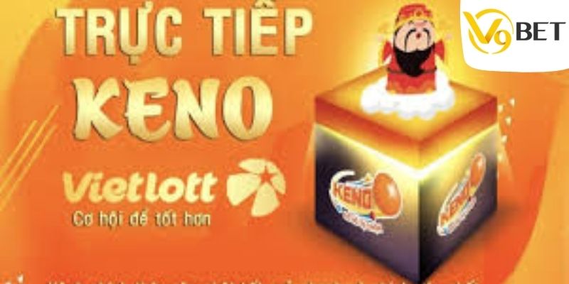 Sơ lược về hình thức giải trí Keno Vietlott V9BET