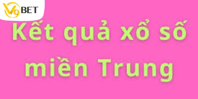 Giải đáp thắc mắc xổ số miền Trung tại V9BET